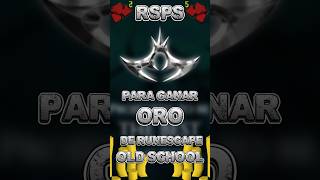 RSPS psrs ganar ORO de osrs #rsps #shorts #runescape  (sandesus rs)