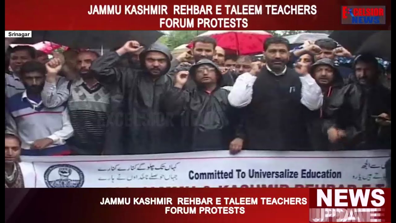 Jammu Kashmir  Rehbar -E -Taleem Teachers forum protests