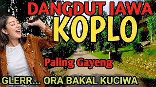 Download Lagu DANGDUT JAWA KOPLO FULL BASS PALING GAYENG - CAMPURSARI JAWA KOPLO GLERR...ORA BAKAL KUCIWA - LEMBUT MP3 Download Lagu DANGDUT JAWA KOPLO FULL BASS PALING GAYENG - CAMPURSARI JAWA KOPLO GLERR...ORA BAKAL KUCIWA - LEMBUT MP3