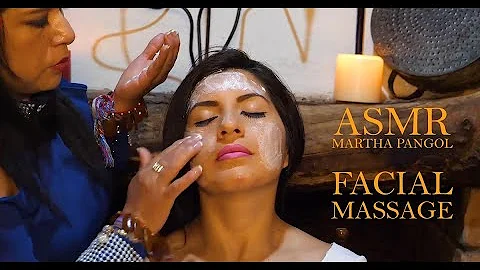 MARTHA  PANGOL, ASMR FACIAL MASSAGE, SOFT SPOKEN, ...