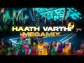 Haath varthi x mirchi megamix sush  yohan  mc stan x kshmr ft divine  krna  emiway  raftaar