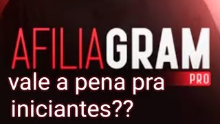 AFILIAGRAM do Murilo FUNCIONA Mesmo Sou INICIANTE e eu TE MOSTRO meus primeiros resultados ??