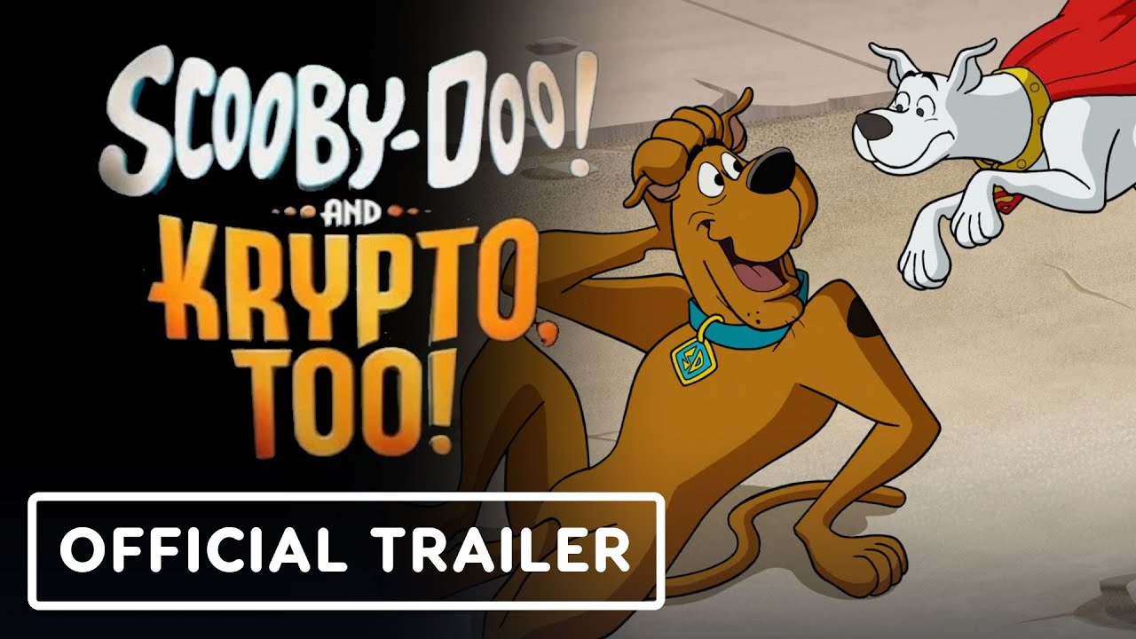 ScoobyDoo! and Krypto, Too! Official Trailer (2023) Matthew Lillard