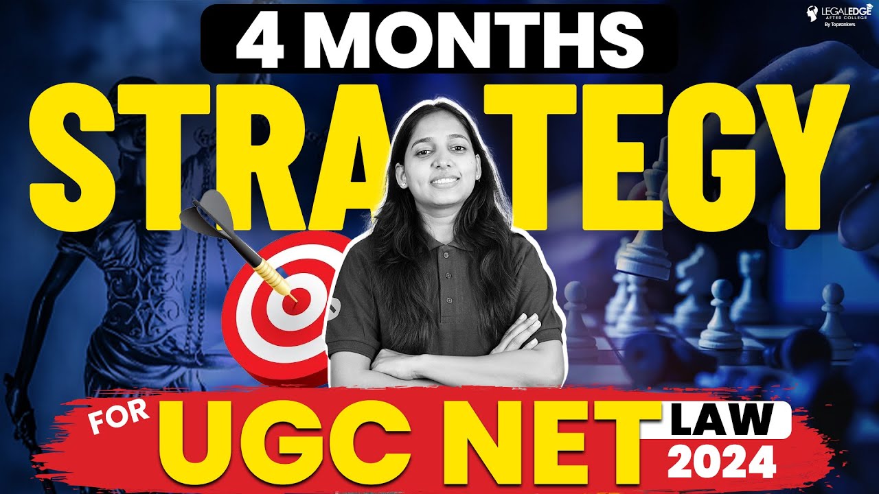 How to Crack UGC NET Law 2024 in 4 Months? - Best Preparation Strategy ...