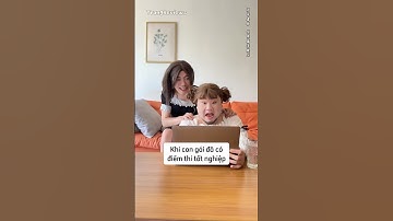 Khi con gái đã có điểm thi tốt nghiệp #shorts ￼