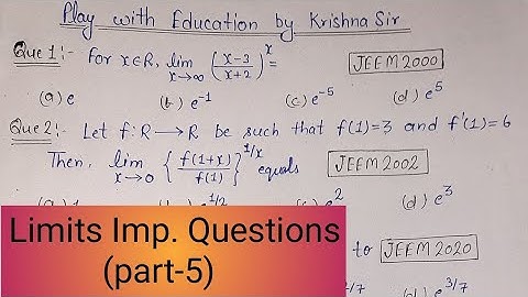 Limits imp. Questions (part-5)For JEE /Nimcet/TGT/PGT/BHU BSc/Ag/MCA...