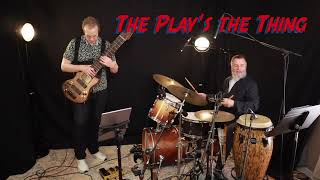 The Play's the Thing (For Nez)