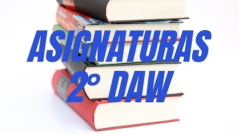 🟢FP DAW | ASIGNATURAS y TEMARIO Desarrollo de Aplicaciones Web 📚 #2