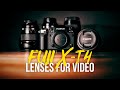 Fuji X-T4 & X-S10 - Best Lenses for Video