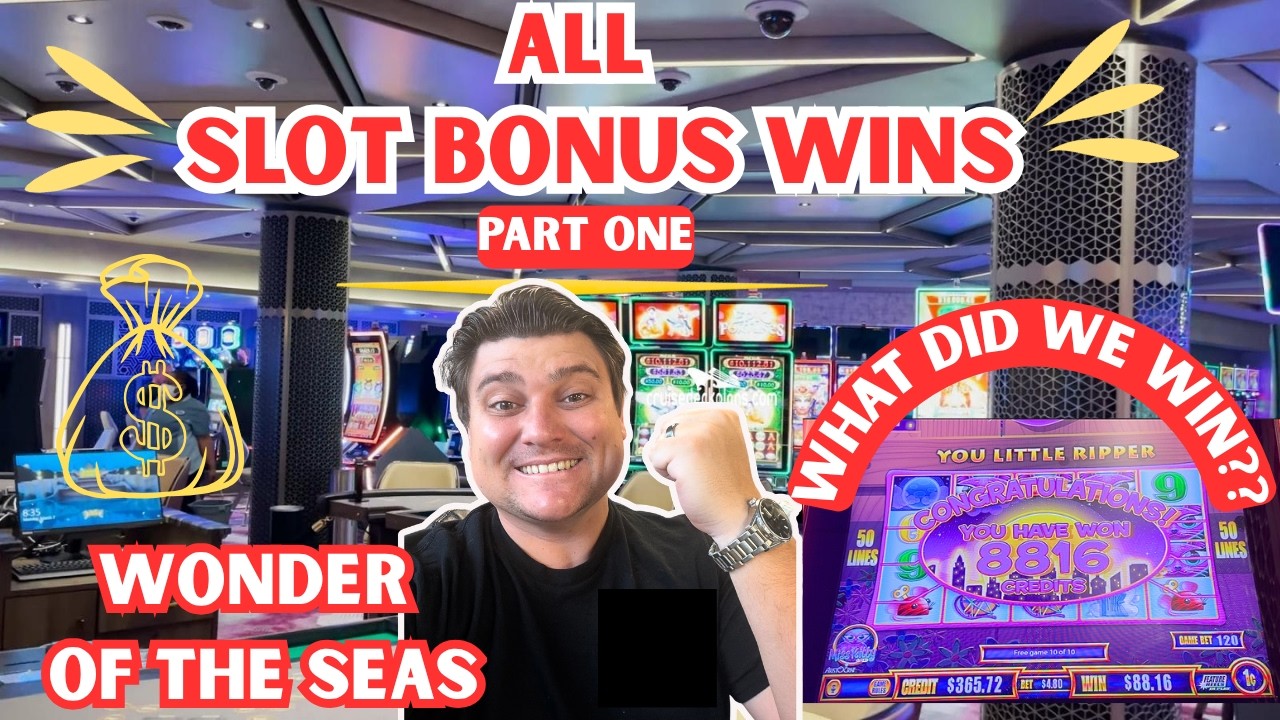 ALL my Slot BONUSES on WONDER of The Seas | TONS of Money Won - Showing YOU Them All | Part One