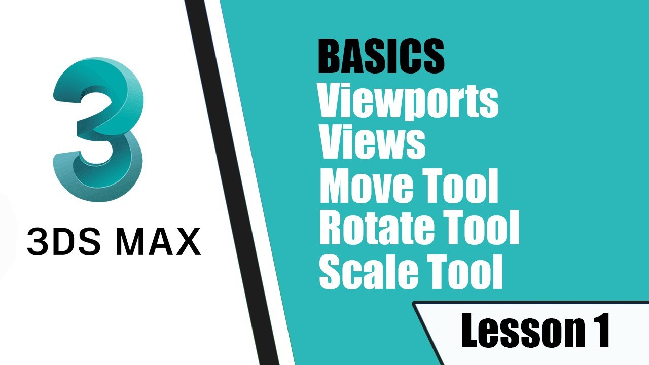 3Ds Max In Hindi | Basics | Lesson 1 | Viewports, Views, Move, Rotate ...