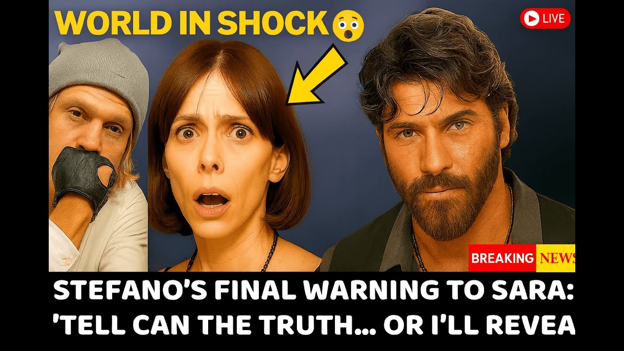 WORLD IN SHOCK 😱 Stefano’s FINAL WARNING to SaraTell Can the Truth
