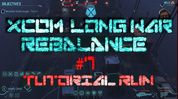 ITZ Sniper - Bridge map - ez pz | #7 | XCOM Long War Rebalance Tutorial