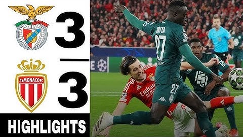 BENFICA 3-3 MONACO SCORES | UEFA CHAMPIONS LEAGUE HIGHLIGHTS-YouTube