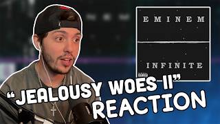 Eminem - Jealousy Woes II (Infinite) | REACTION!
