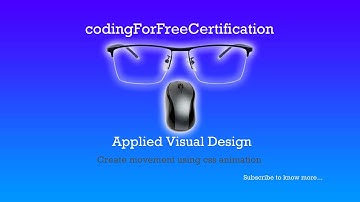 Applied Visual Design | Create Movement Using CSS Animation | freeCodeCamp | 43/52