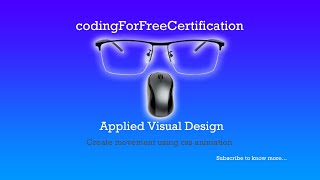 Applied Visual Design | Create Movement Using CSS Animation | freeCodeCamp | 43/52