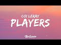 Coi leray  players lyrics girls are players too   1 hour version