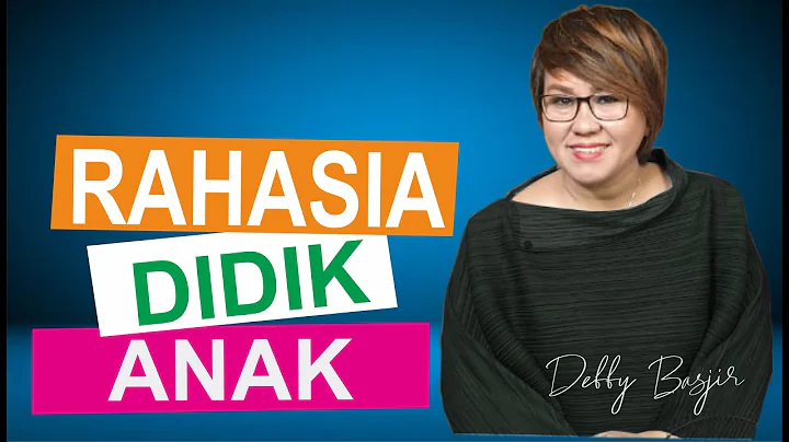 RAHASIA DIDIK ANAK - DEBBY BASJIR