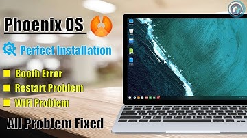 Phoenix OS 3.0.8 Perfect Installation, And Booth Error All Problem Fixed