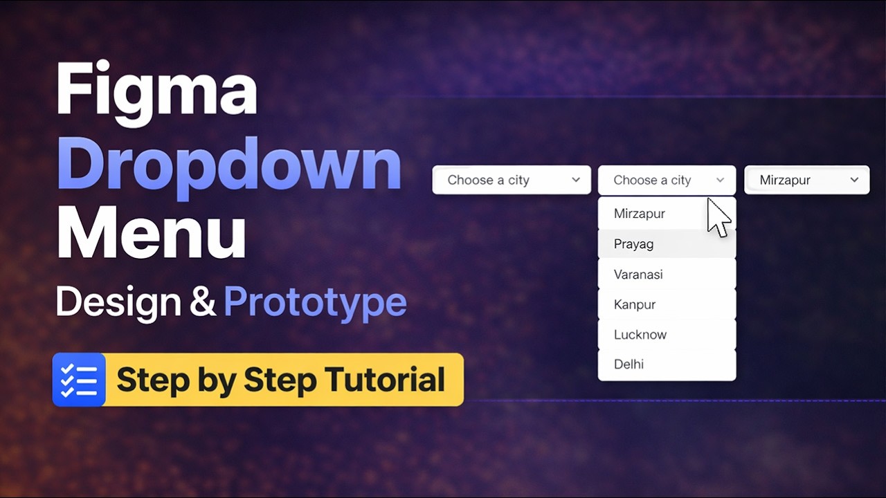 Figma Dropdown Menu Design & Prototype | Step by Step Tutorial - YouTube