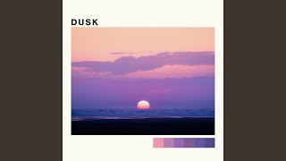 Dusk