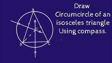 How to draw a circumcircle of an isosceles triangle using compass. shsirclasses.