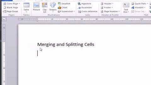 MS Word 2010:Merge and Split cells