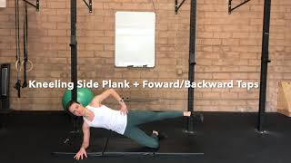 Kneeling Side Plank + Forward/Backward Taps