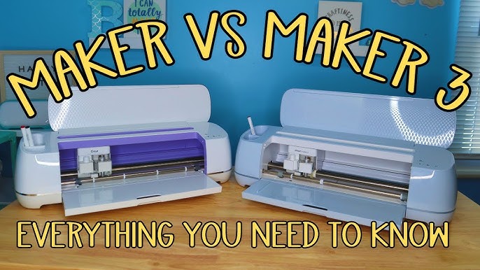 Cricut Maker vs Maker 3  Which Machine is RIGHT For YOU?? 