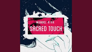 Sacred Touch (Dani Zavera Remix)