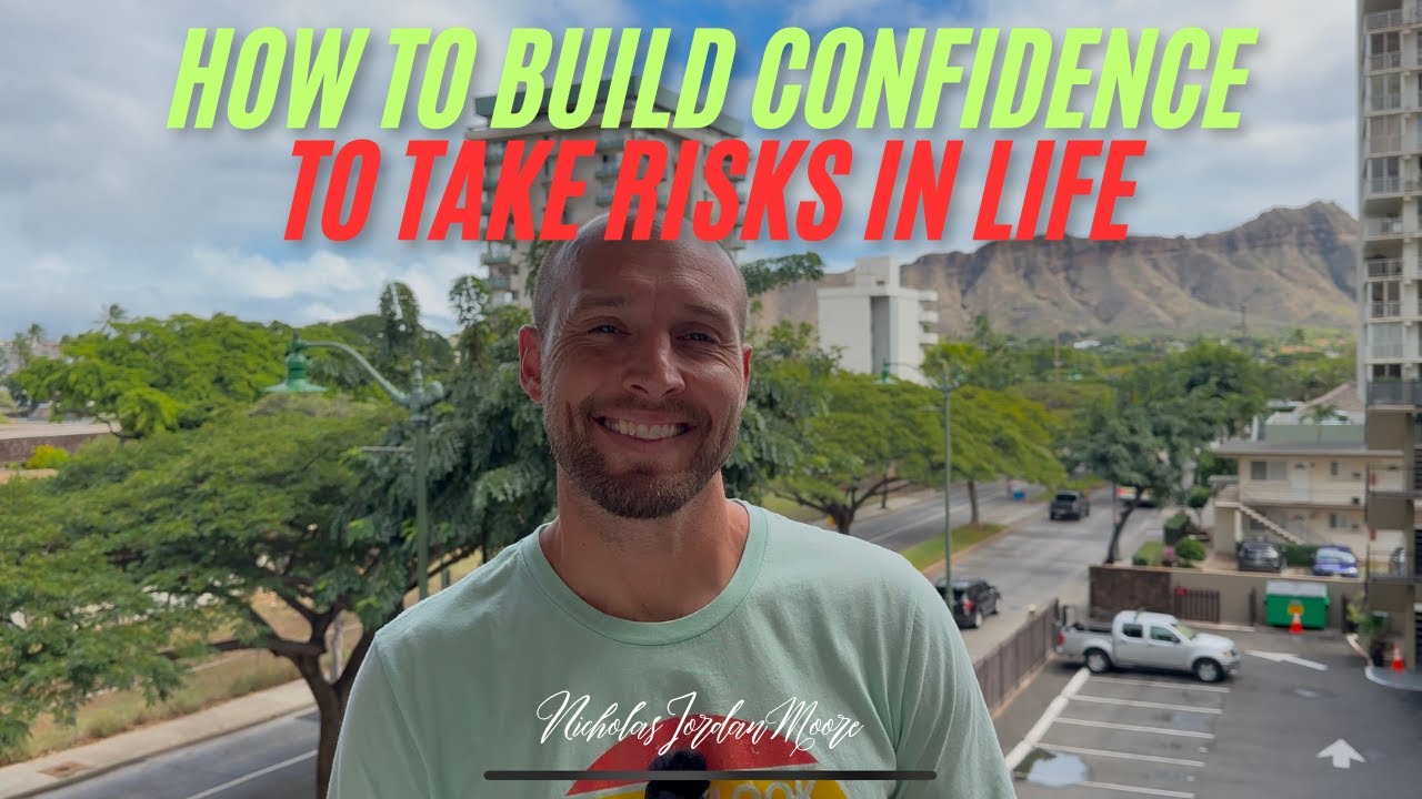 How to Build Confidence to Take Risks in Life - YouTube