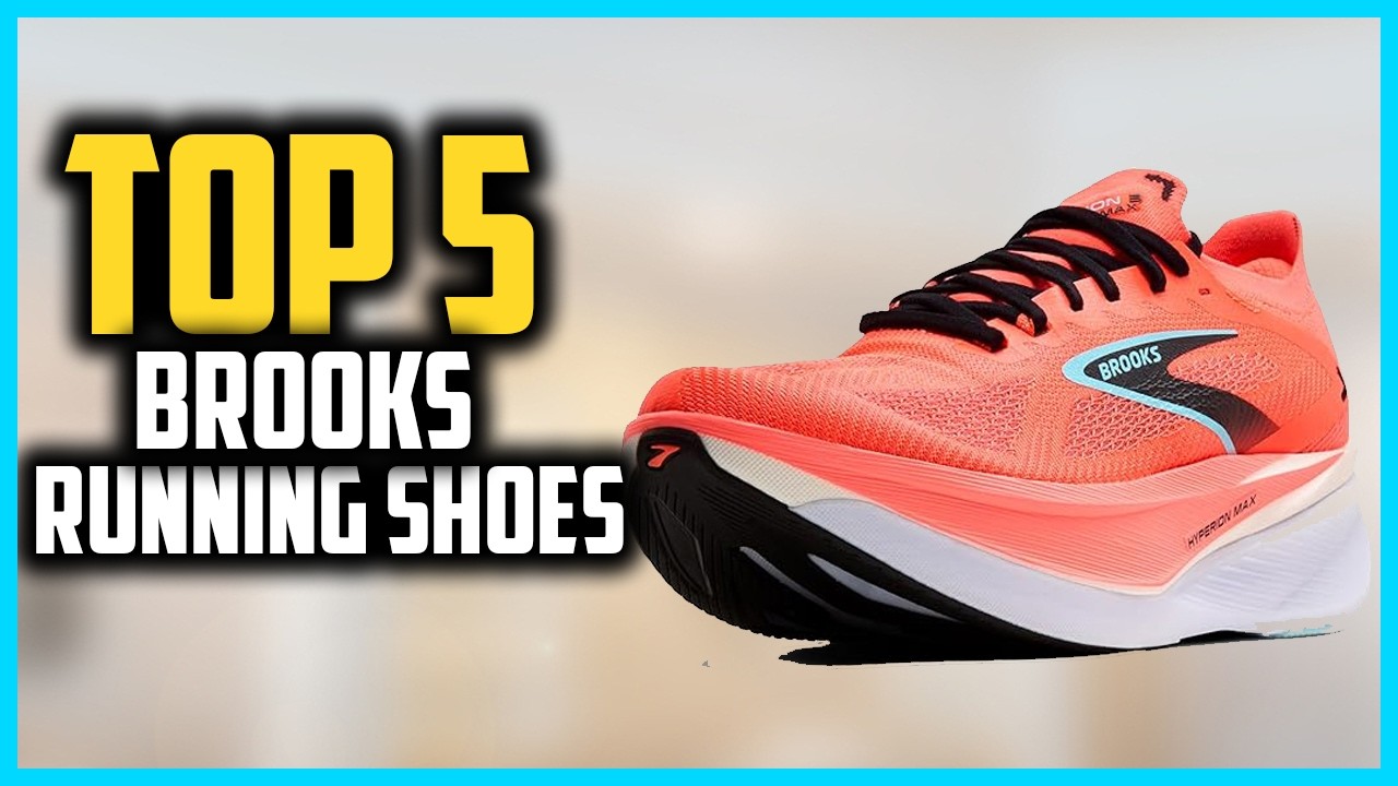 Top 5 Best Brooks Running Shoes in 2026 - YouTube