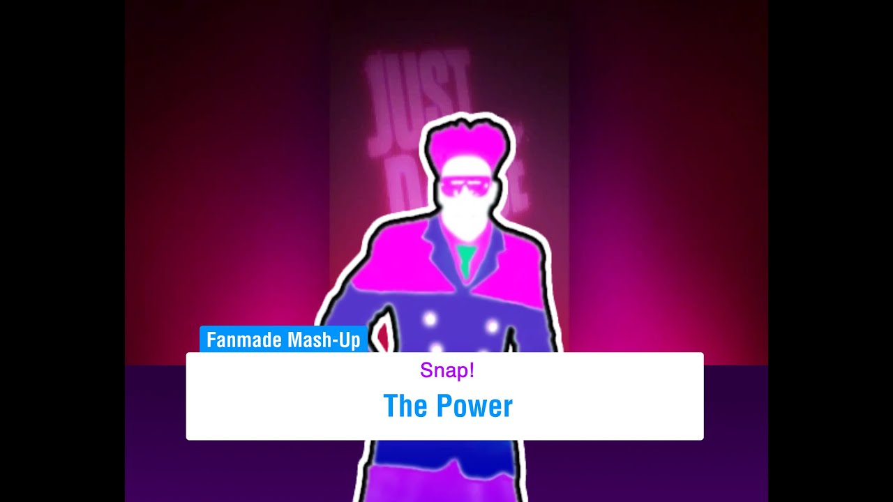 Just Dance 2 - The Power - Snap! - Fanmade Mash-Up