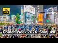 Tokyo Golden Week 2026: Shinjuku Walking Tour [4K/HDR/Binaural]