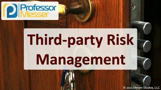 Thirdparty Risk Management  SY0601 CompTIA Security+ : 5.3