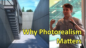 Why You Should be Striving for Photorealism - Pausefest 2015