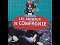 Toute la vrit sur les animaux les animaux de compagnie