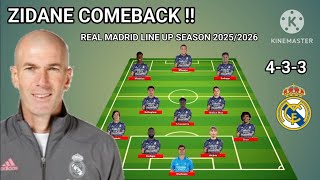 Zidane Comeback !! Potential Line Up Real Madrid Under Zidane 2025/2026 With Brahim Diaz