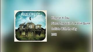 Pierce The Veil Ft. Kellin Quinn - King for A Day (HQ Audio)