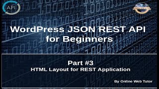 Wordpress JSON REST API Tutorial for beginners(#3) Rest App HTML Layout Settings screenshot 2