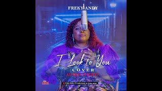 I Look to You (cover) video by Freky Andy