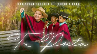 TU POETA  -  Christian Herrera Ft. Isidro & Gero