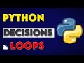 Quick Tip: Master Python Decisions & Loops: Boost Your Coding Skills in Minutes!