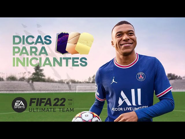 FIFA 22: 5 dicas para quem está começando no FUT (FIFA Ultimate Team)