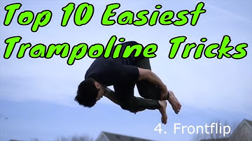 Top 10 Easiest Trampoline Tricks