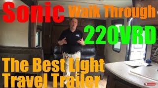 2018 Sonic 220Vrd Venture Rv Walk Through Small Light Weight