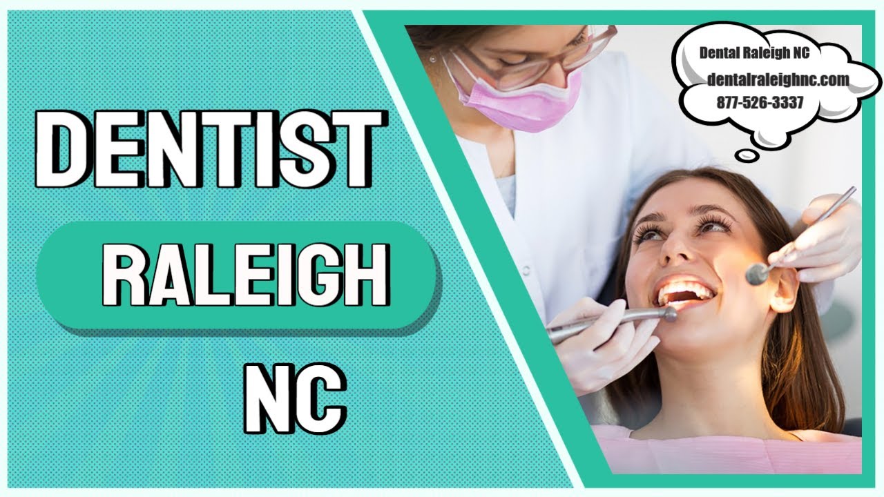 Dentist Raleigh NC