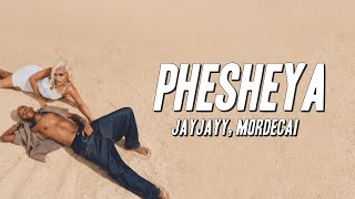 Jayjayy Mordecai  Phesheya s