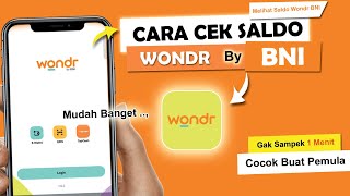 ✅ Cara Cek Saldo Wondr By BNI , Mudah Banget !